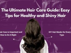 The Ultimate Hair Care Guide: Easy Tips for Healthy and Shiny Hair Hair Care Guide