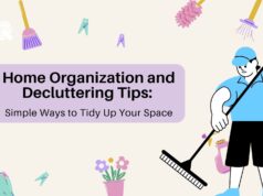 Home Organization and Decluttering Tips: Simple Ways to Tidy Up Your Space Simple Ways to Tidy Up Your Space
