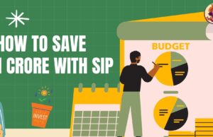 How to Save 1 Crore with SIP: A Simple Step-by-Step Guide How to Save 1 Crore with SIP A Simple Step-by-Step Guide