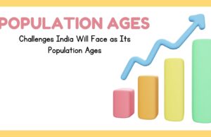 Challenges India Will Face as Its Population Ages