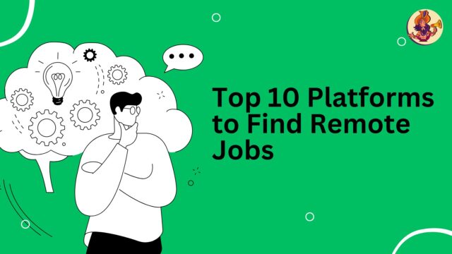 Top 10 Platforms to Find Remote Jobs in the US While Living in India Remote Jobs