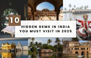 10 Hidden Gems in India You Must Visit in 2025 10 Hidden Gems in India You Must Visit in 2025