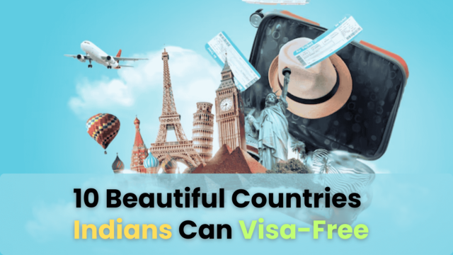 10 Beautiful Countries Indians Can Visit Visa-Free
