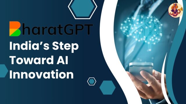 BharatGPT: India’s Step Toward AI Innovation BharatGPT India’s Step Toward AI Innovation