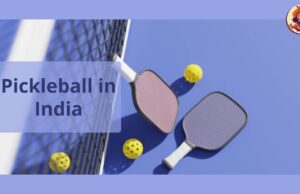 Pickleball in India: A Rising Sport