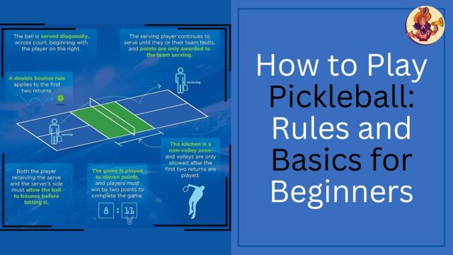 How to Play Pickleball: Rules and Basics for Beginners