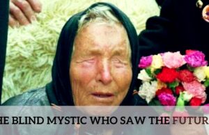 All About Baba Vanga: The Blind Mystic Who Saw the Future The Blind Mystic Who Saw the Future