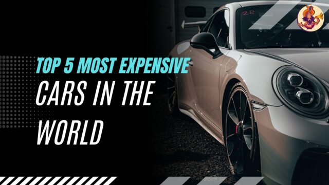 Top 5 Most Expensive Cars in the World Top 5 Most Expensive Cars in the World