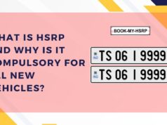 What is HSRP and Why is it Compulsory for All New Vehicles?