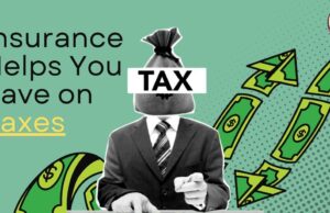 How Insurance Helps You Save on Taxes: A Smart Guide