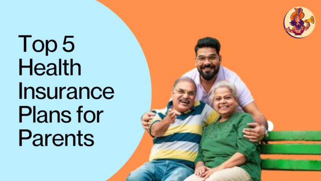 Top 5 Health Insurance Plans for Parents with Stunning Features, Pros, and Cons